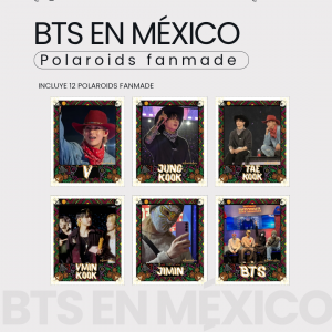 BTS EN MEXICO POLAROIDS FANMADE